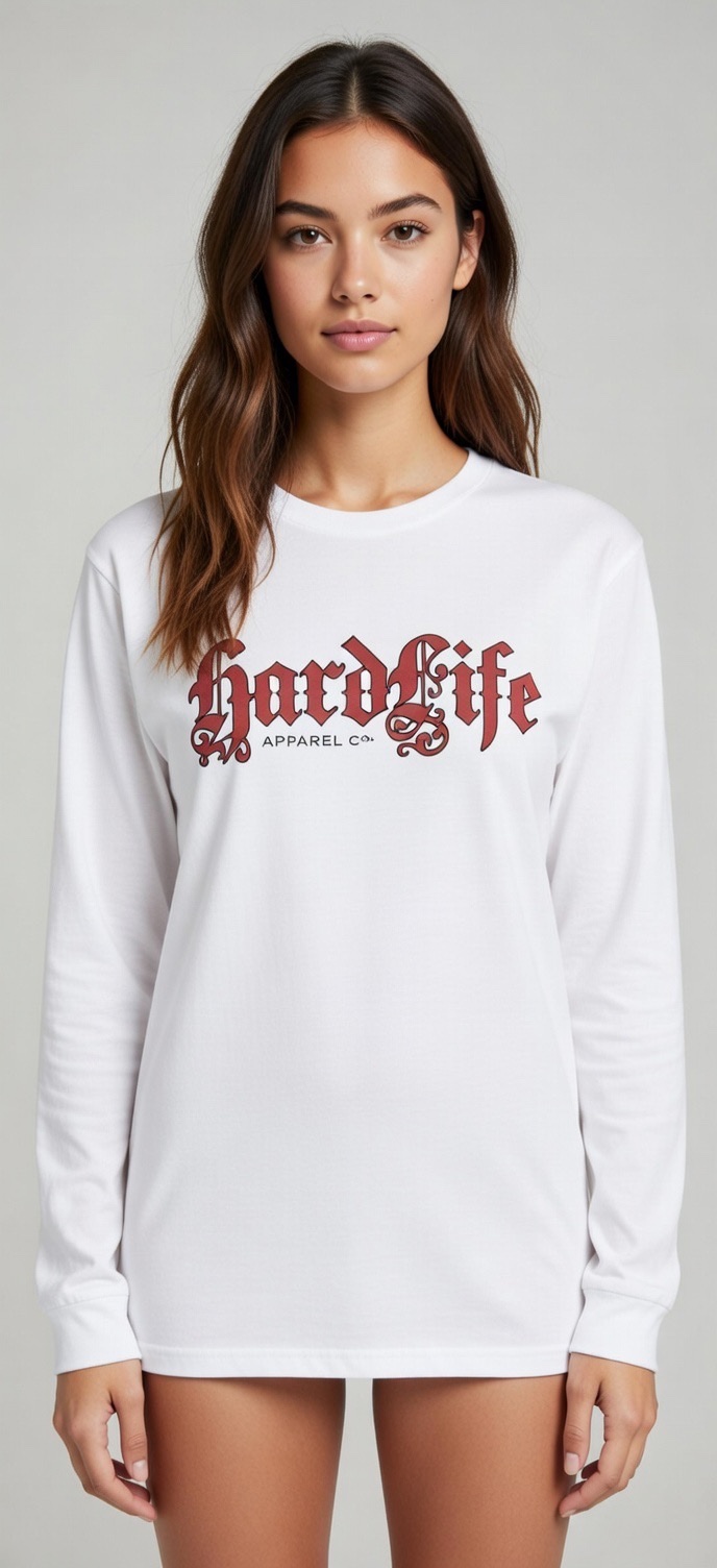 Hardlife Apparel Co white longsleeve tee with red Old English branding